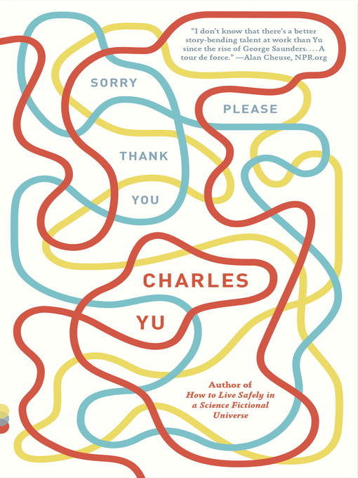 Title details for Sorry Please Thank You by Charles Yu - Wait list